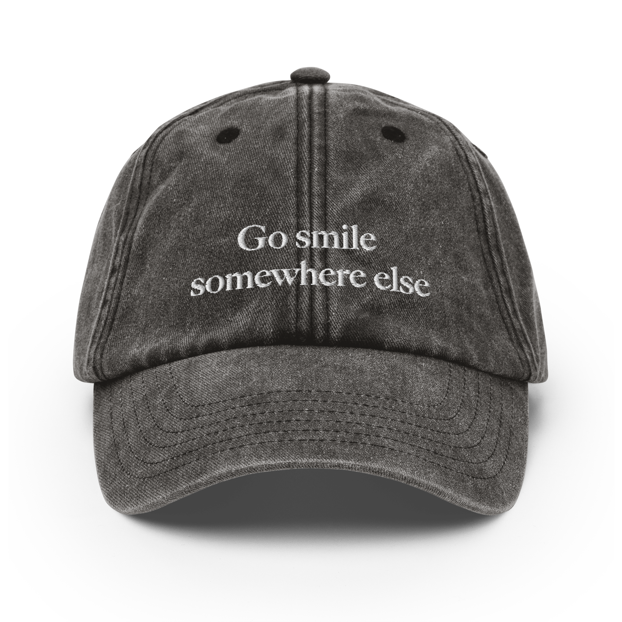 Go smile somewhere else - Vintage Cap