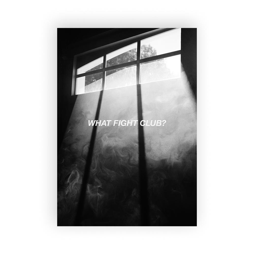 What Fight Club?