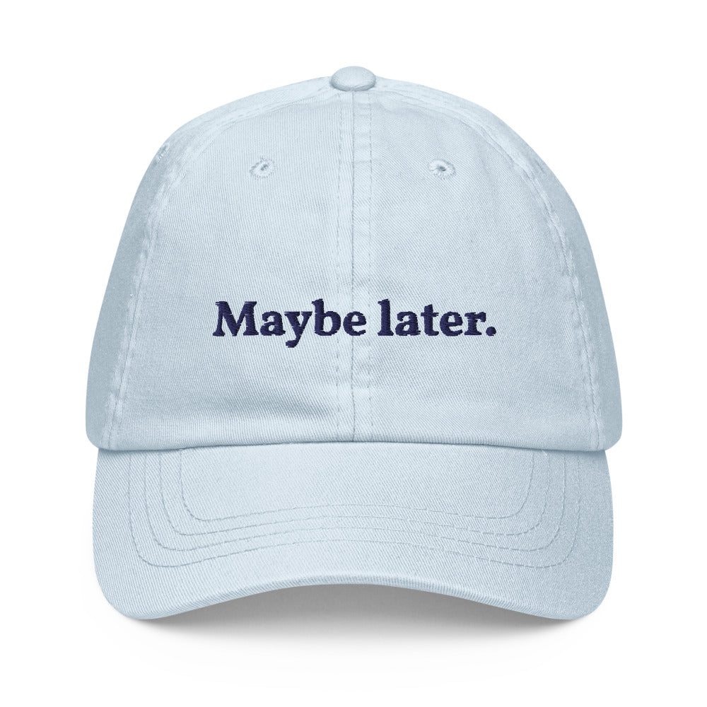 Maybe later - Pastel Cap
