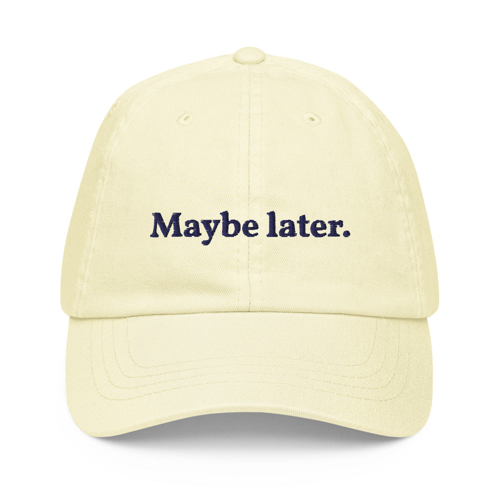 Maybe later - Pastel Cap
