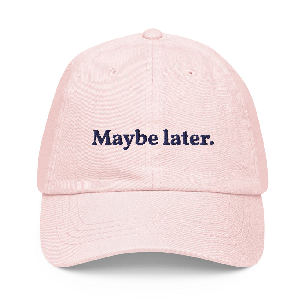 Maybe later - Pastel Cap
